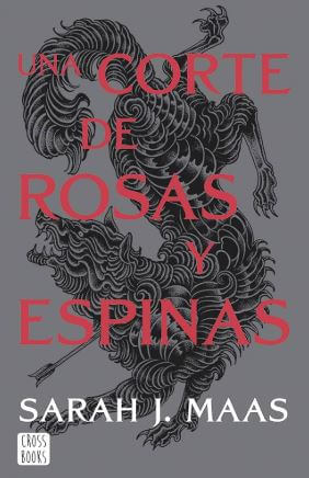 opiniones una corte de rosas y espinas